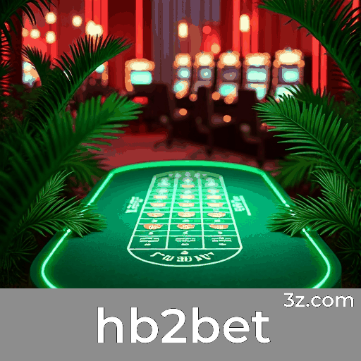 hb2bet: Seu Cassino Online Confiável e Seguro